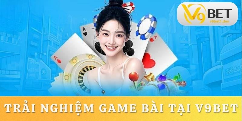 Đến V9BET để tham gia giải trí online an toàn