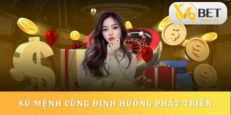 Những sứ mệnh mà nền tảng đang hướng tới