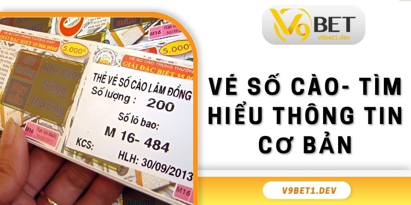 Vé Số Cào - Bỏ Túi Thông Tin Về Hình Thức Đỏ Đen Thú Vị
